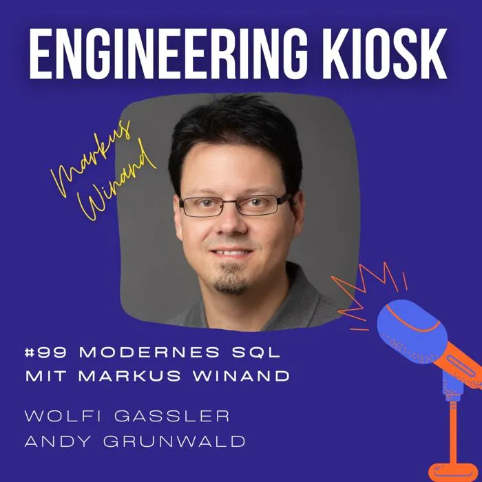Details zur Podcast Episode #99 Modernes SQL ist mehr als SELECT * FROM - mit Markus Winand Details zur Podcast Episode #99 Modernes SQL ist mehr als SELECT * FROM - mit Markus Winand